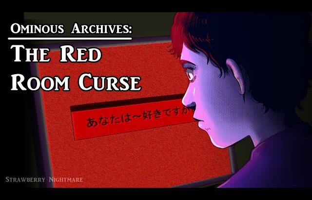 The Red Room Curse