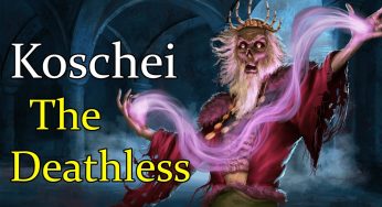 You Can Kill the Body, But Not the Soul: The Terrifying Secret of Koschei the Deathless